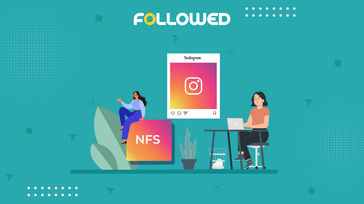 What does NFS mean on Instagram